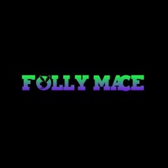 FOLLY MACE: HiGHSTATE "KEEPiNG iT TRiLL" MiX