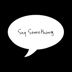 Say Something (Cover)