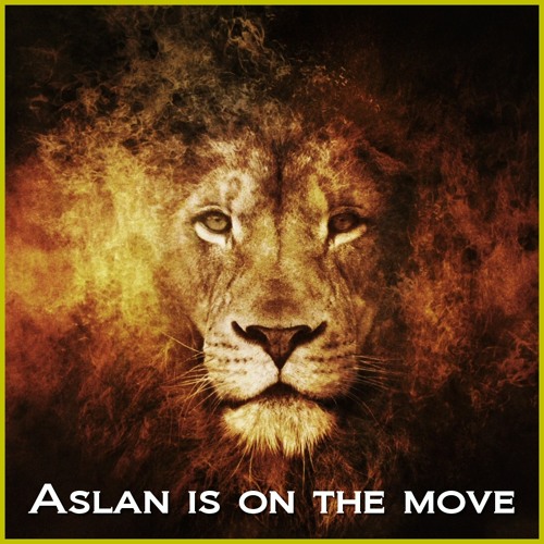 Stream Aslan Is On The Move by DavidHollandsworth