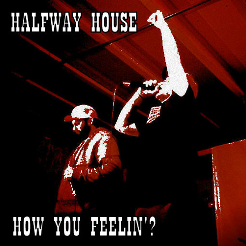 How You Feelin'? [Slighta Rhyme & GrizzLee]
