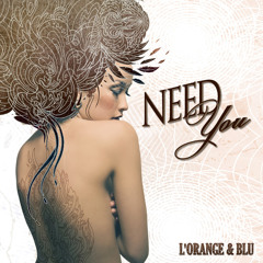 L'Orange - Need You Feat. Blu