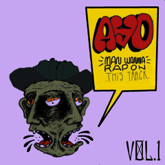 Ayo, Wanna Rap On This Track? Vol. 1