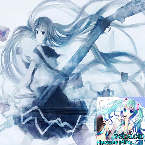 Hatsune Miku - Unhappy Refrain