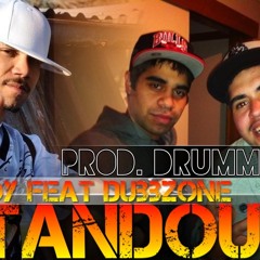 StandOut feat Dubbzone Prod. Drumma G