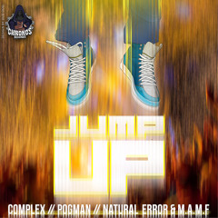 Chronos Records-Jump Up EP ft  P0gman, Complex, Natural Error & M.A.M.F -OUT NOW