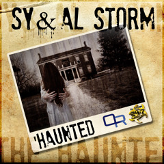 Sy & Al Storm - Haunted (Swift Mix)