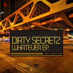 Dirty Secretz - Once Again