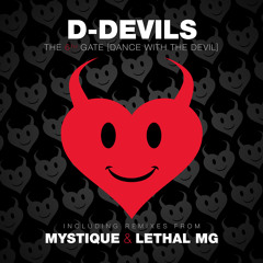 D-Devils The 6th gate (Dance With The Devil) Mystique Mix [Byte Recs]
