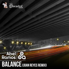 P159 Abel Ramos - Balance (Joan Reyes Remix)