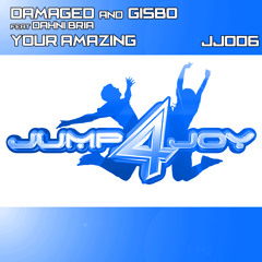 JJ006 Damaged & Gisbo Feat. Dahni-Bria - You're Amazing