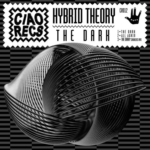Hybrid Theory - The Dark (CR012)