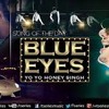 Yo Yo Honey Singh Blue Eyes Remix By AJR