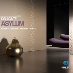 Dallonte - Asylum (Original Mix) [Fuzzy Recordings]