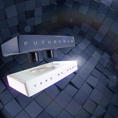 Futureban - Take Me Home (Original Mix)