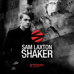 Sam Laxton - Shaker (OUT NOW)