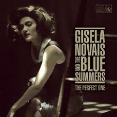 Gisela Novais And The Blue Summers - Something Then