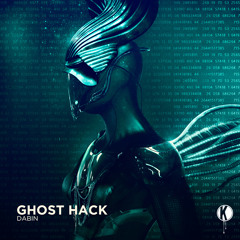 Dabin - Ghost Hack