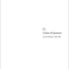 Colour Of Quantum (Excerpts) - Murmur records 2011