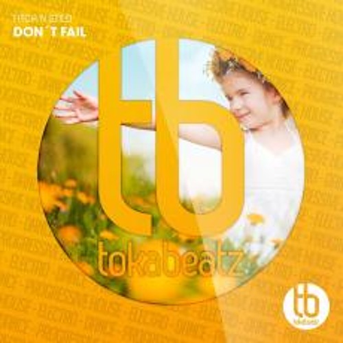 Fitch N Stilo - Don´t Fail (fast Version)