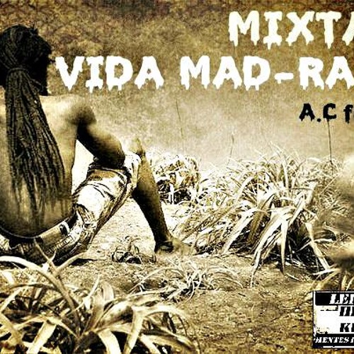 Stream Ac Stg Listen To A C Ft R O Mixtape Vida Mad Rasta Playlist Online For Free On Soundcloud Stream Ac Stg Listen To A C Ft R O Mixtape Vida Mad Rasta Playlist Online For Free On Soundcloud
