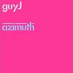 Guy J - Azimuth (deltavox mix)