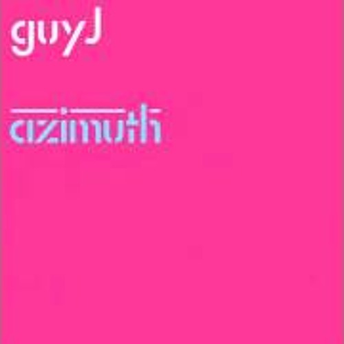 Guy J - Azimuth (deltavox mix)