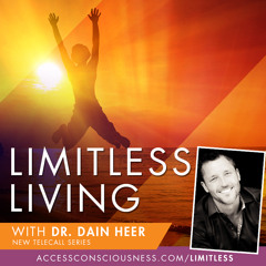 Limitless Living with Dr. Dain Heer