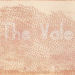 The Vale - Empty Manors