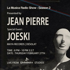 February 2014 La Musica Radio Show w/ Jean Pierre & Joeski