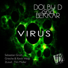 Dolby D & Bekkar - Virus (Grieche & Kevin Wesp Remix) cut out on Hell Beat Limited