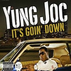 Yung Joc - Its Going Down( Transicion Ñerosa Mix )
