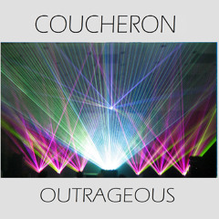 Outrageous - Coucheron