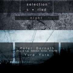 Art Style: Techno | Selection Sorted Night [Part 1] : Peter Bernath [2014.03.04]
