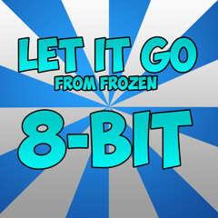 Idina Menzel - Let it go - 8bit Cover by KingJazza