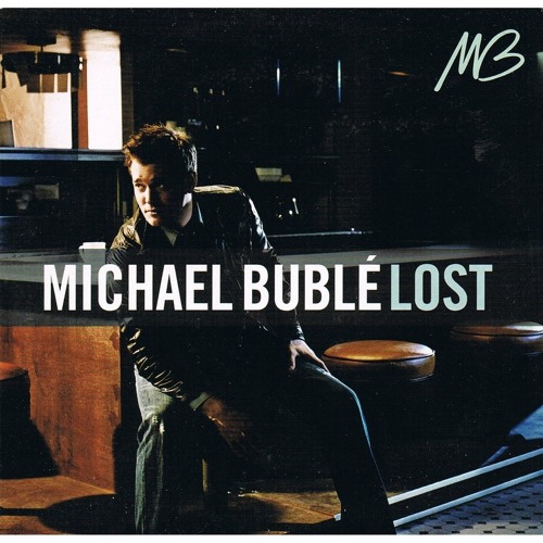 Lost - Michael Buble Cover