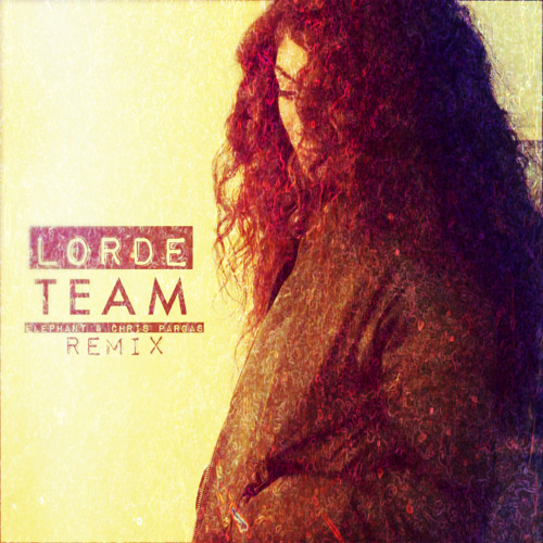 Stream Lorde Team (Elephante & Bouncers Remix) [Edit BPM] by Bouncers