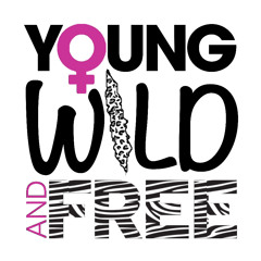 YOUNG WILD AND FREE MIXTAPE 1.0 mixed by Eric Santana and Wood Nox