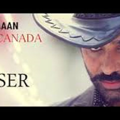 Canada Canada - Babbu Maan - Teaser