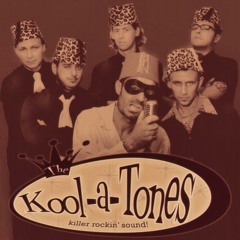 The King of the Whole Wide World - Kool'a'Tones