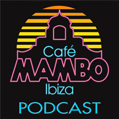 Mambo Radio 008 Guest Mix by Felix Da Housecat, Kaz James and Chicane