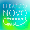 ConnectCast #8. Lição 08 - Com os ricos e famosos - T0114
