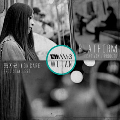 우탄-Platform (Feat. Ven)