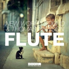 New World Sound & Thomas Newson - Flute (AVIX Remix)