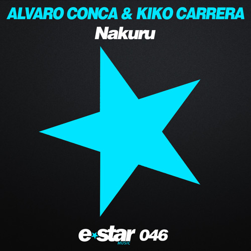 ALVARO CONCA & KIKO CARRERA - NAKURU // BUY NOW! / YA A LA VENTA!