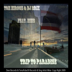 Trip to Paradise ( Vocal trance )