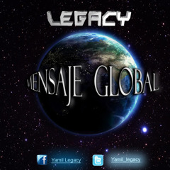 Legacy ''Mensaje Global''