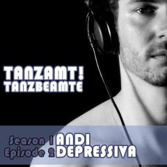 Tanzamt!  Tanzbeamte Podcast By AndiDepressiva (SE01E02)