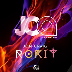 JCA013 : Jon Craig - Rokit (Original Mix)