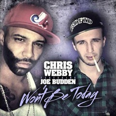 Chris Webby - Wont Be Today ft. Joe Budden (DigitalDripped.com)