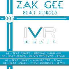 Zak Gee - Beat Junkies (Original Mojo Mix) SNIPET